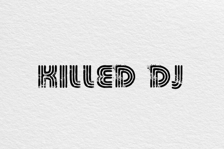 Killed DJ font example