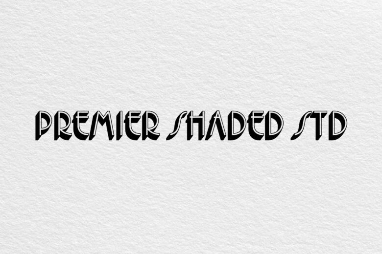 Premier Shaded Std font example