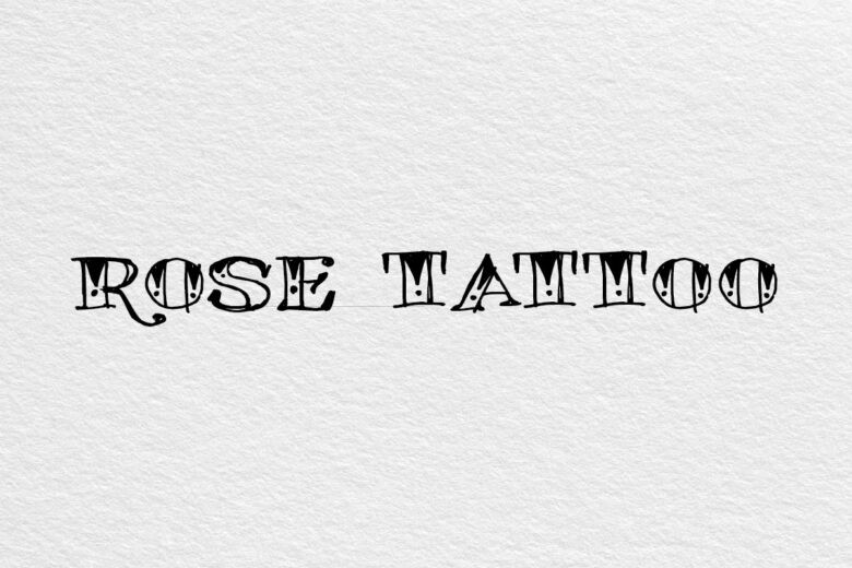 Rose Tattoo font example