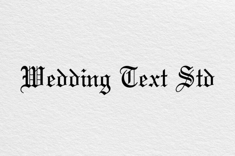 Wedding Text Std font example