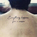 Everything happens for a reason wrist tattoo