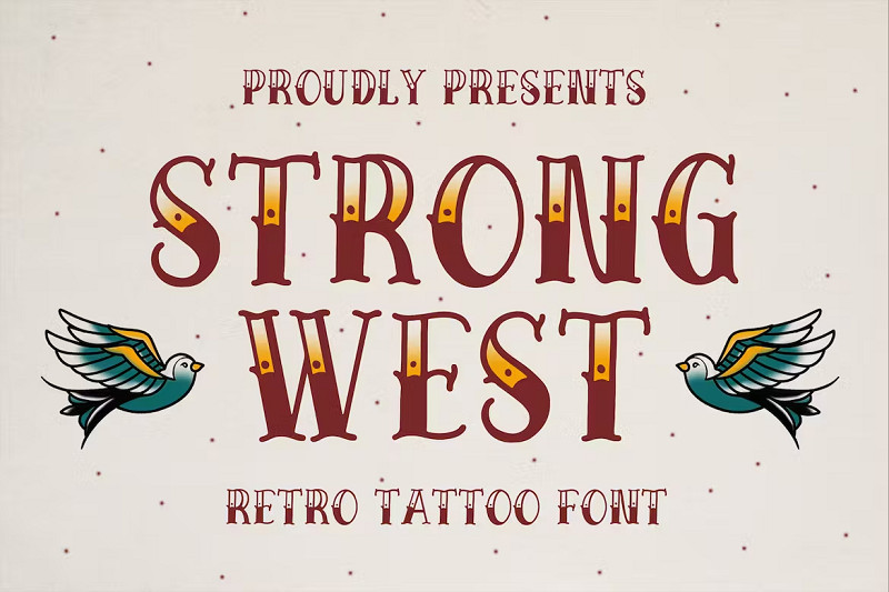 Strong West tattoo font, ideal for retro designs and name tattoos, featuring a bold and traditional style