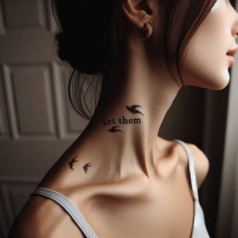 Let Them Neck Tattoo